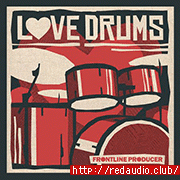 Frontline Producer Love Drums [MULTiFORMAT]